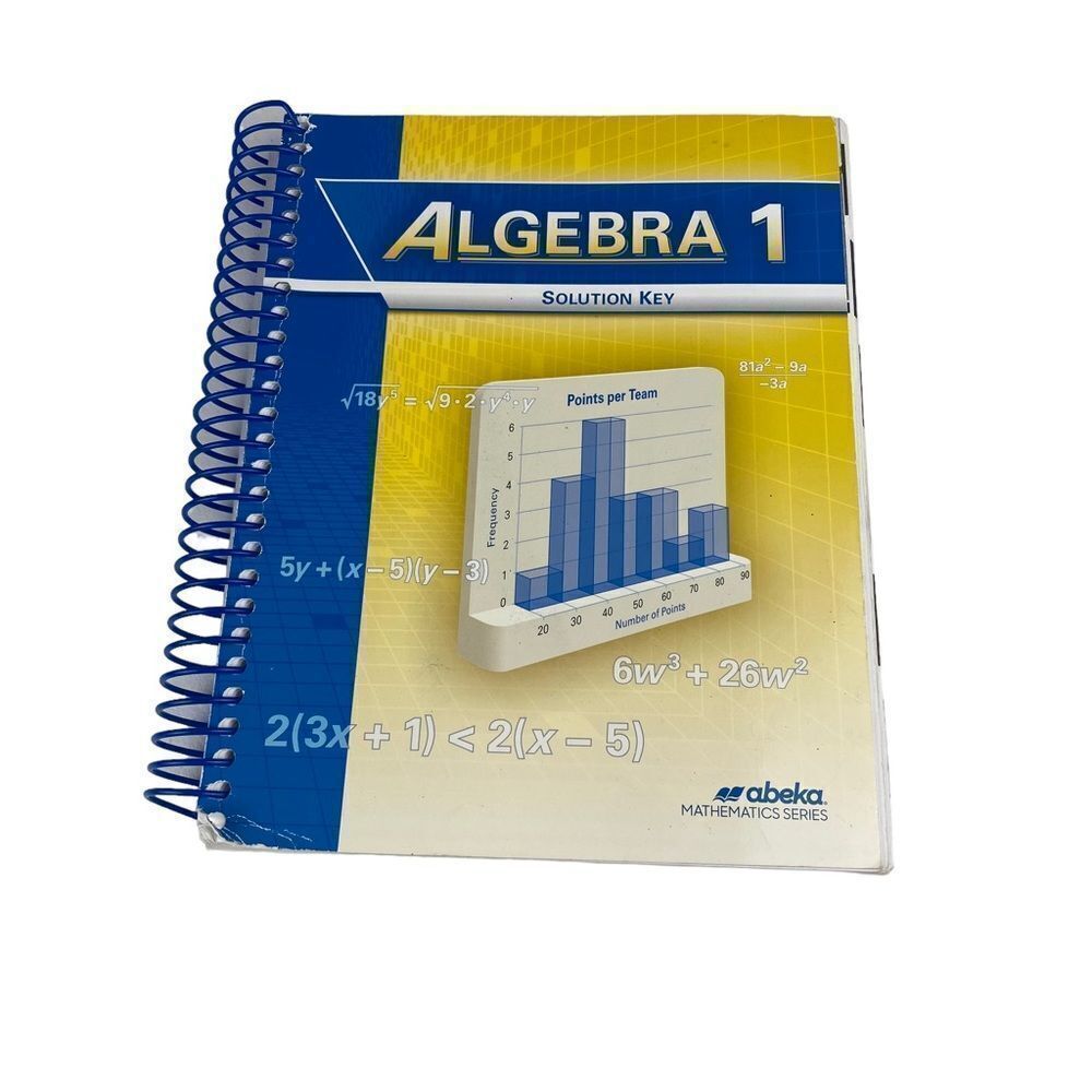 Abeka Algebra 1 Teacher Solution Key